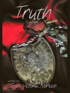 Truth: A Novel