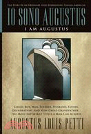Io Sono Augustus ─ I Am Augustus