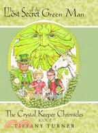 The Lost Secret of the Green Man