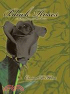 Black Roses and Other Poems and Short Stories