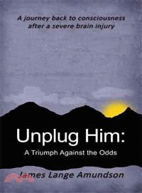 Unplug Him ─ A Triumph Against the Odds