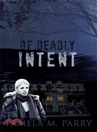 Of Deadly Intent