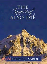 The Innocent Also Die