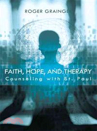 Faith, Hope, and Therapy ─ Counseling With St. Paul