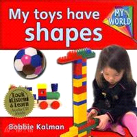 My Toys Have Shapes