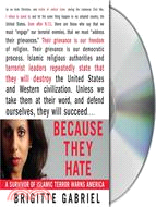 Because They Hate: A Survivor of Islamic Terror Warns America