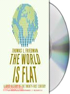 The World Is Flat: A Brief History of the Twenty-first Century