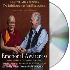 Emotional Awareness ─ Overcoming the Obstacles to Psychological Balance and Compassion