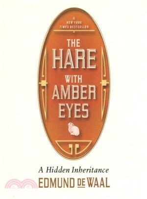 The Hare With Amber Eyes ─ A Hidden Inheritance