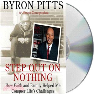 Step Out on Nothing ― How Faith and Family Helped Me Conquer Life's Challenges