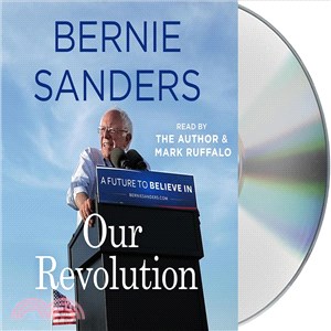 Our Revolution ─ A Future to Believe in