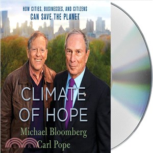 Climate of Hope ─ How Cities, Businesses, and Citizens Can Save the Planet