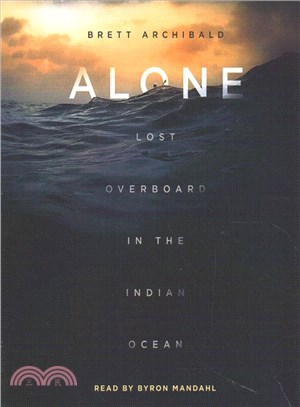 Alone ─ Lost Overboard in the Indian Ocean