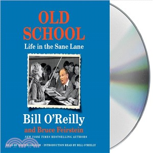 Old School ─ Life in the Sane Lane