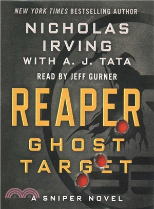 Reaper - Ghost Target ― A Sniper Novel
