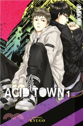 Acid Town, Volume 1: Volume 1