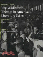 The Wadsworth Themes American Literature Series, 1910-1945 ─ Racism and Activism