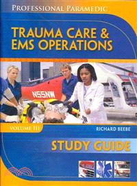 Study Guide for Beebe/Myers' Paramedic Professional, : Ems Operations