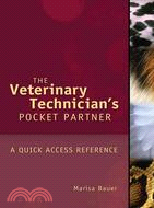 The Veterinary Technician's Pocket Partner ─ A Quick Access Reference