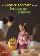 A Guidance Approach for the Encouraging Classroom