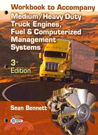 Medium/Heavy Duty Truck Engine, Fuel, and Computerized Management Systems