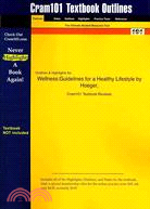 Wellness: Guidelines for a Healthy Lifestyle