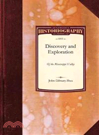 Discovery and Exploration of the Mississippi Valley