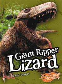 Giant Ripper Lizard