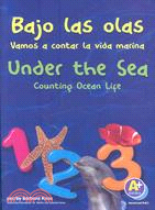 Bajo las olas 1, 2, 3 / Under the Sea 1, 2, 3: Vamos a Contar La Vida Marina / Counting Ocean Life