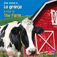 Una Visita a La Granja/A Visit to The Farm