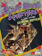 Scaly Blood Squirters