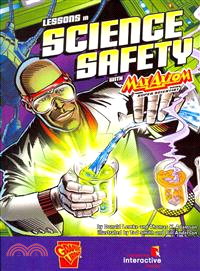 Lessons in Science Safety With Max Axiom, Super Scientist