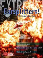 Earsplitters!: The World's Loudest Noises