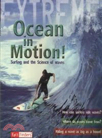 Ocean in Motion! ─ Surfing and the Science of Waves