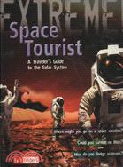 Space Tourist: A Traveler's Guide to the Solar System