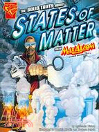 The Solid Truth About States of Matter With Max Axiom, Super Scientist