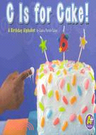 C Is for Cake! ─ A Birthday Alphabet