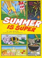 Summer Is Super