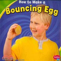 How to Make a Bouncing Egg