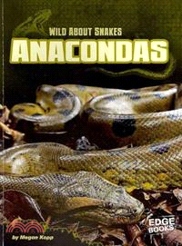 Anacondas