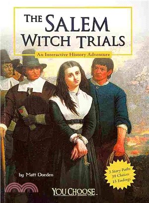 The Salem Witch Trials ─ An Interactive History Adventure