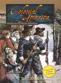 Colonial America ─ An Interactive History Adventure