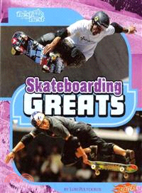 Skateboarding Greats