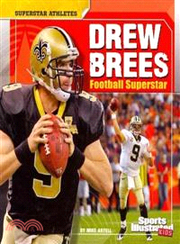 Drew Brees ─ Football Superstar