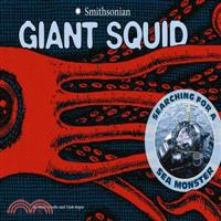 Giant Squid ─ Searching for a Sea Monster