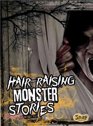 Hair-Raising Monster Stories