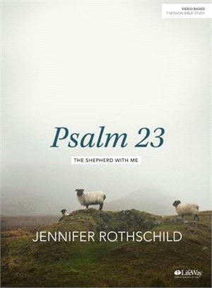 Psalm 23 Bible Study Book ― The Shepherd With Me