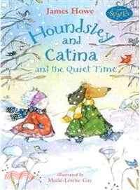 Houndsley and Catina and the Quiet Time