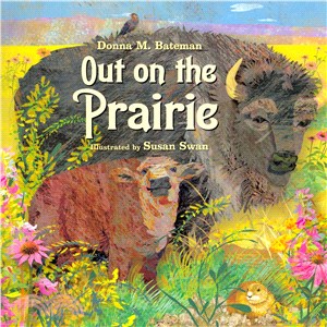 Out on the Prairie