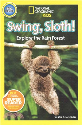 Swing, Sloth! ― Explore the Rain Forest